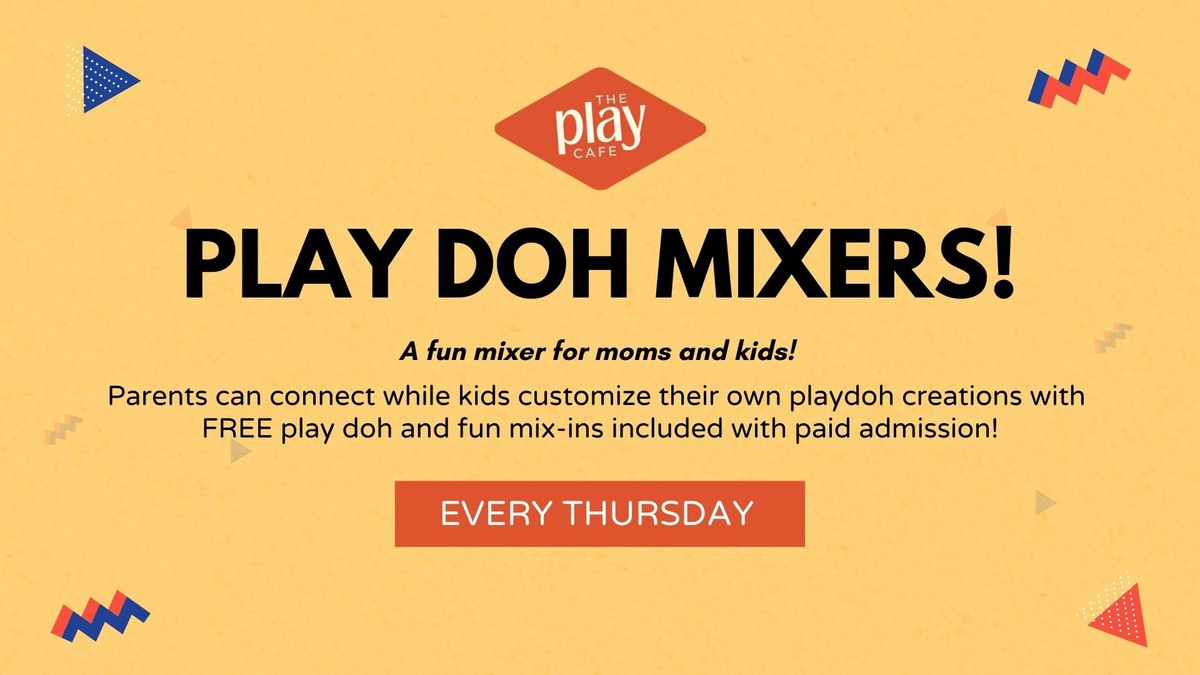 Play Doh Mixers Event