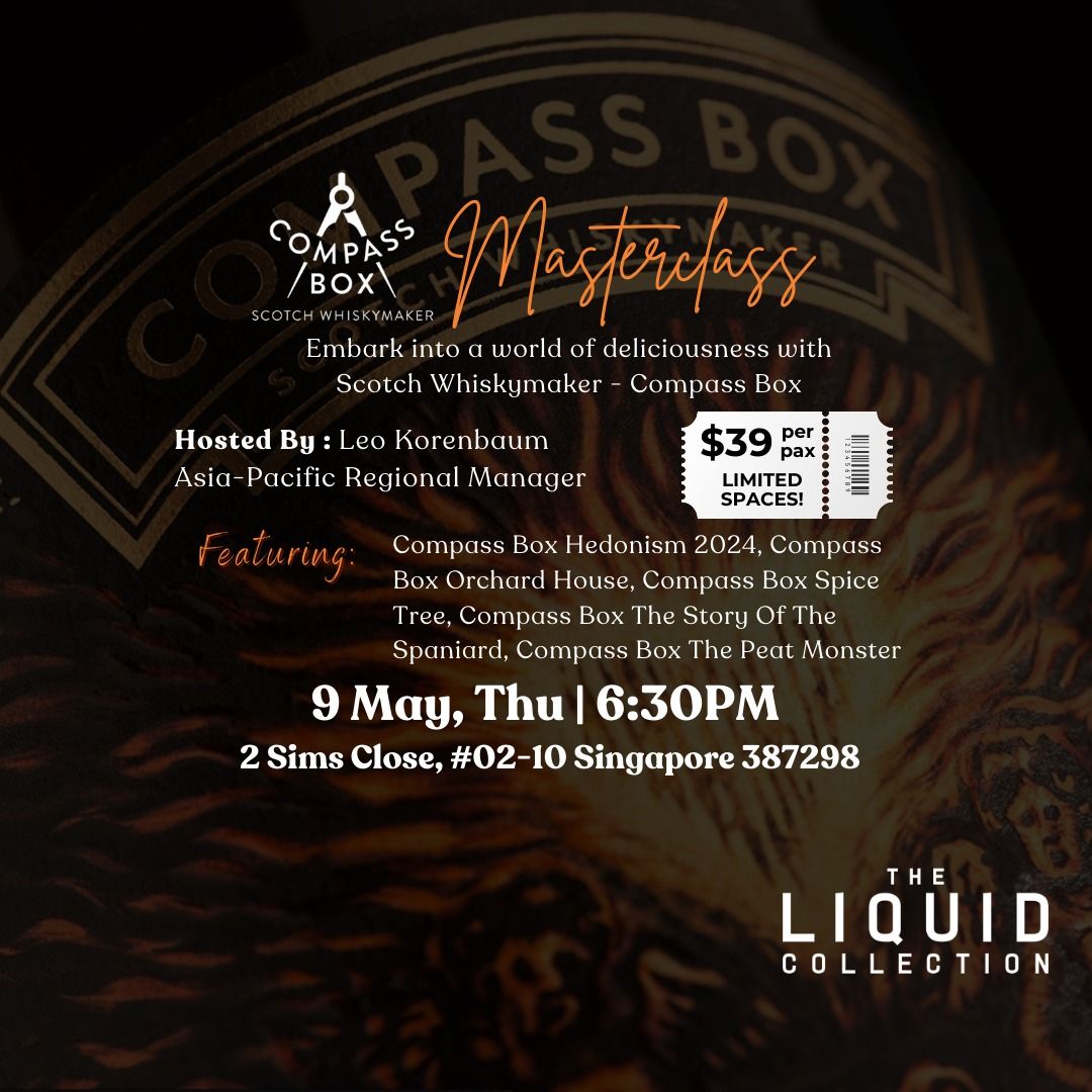 Compass Box Scotch Whiskymaker Masterclass on 9 May 2024, 6:30pm