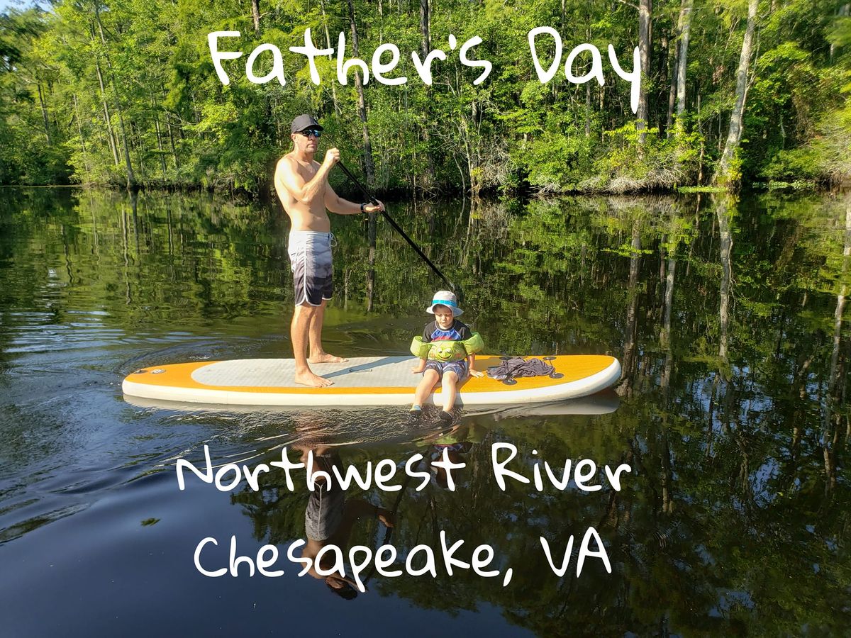 Father's Day on the Northwest River 