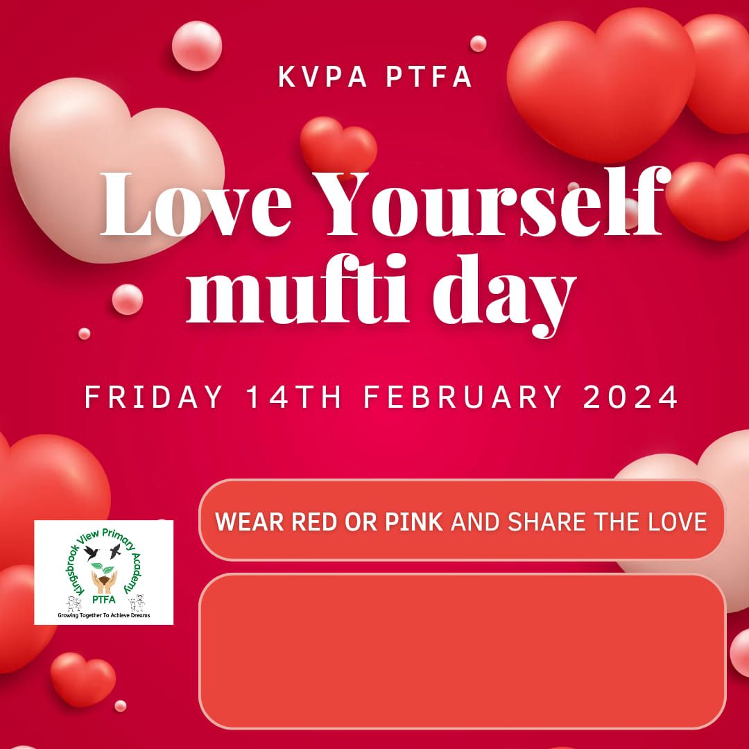 Love Yourself Valentines Mufti day (closed school event)