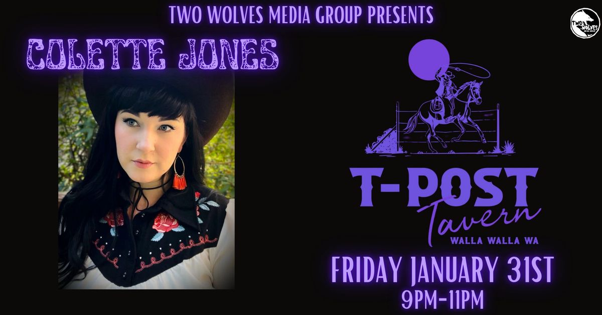 Colette Jones @ The T-Post Tavern - Walla Walla, WA