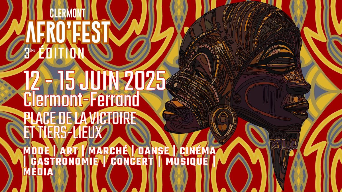 FESTIVAL CLERMONT AFRO'FEST #3 - LES R\u00c9CITS DE ROYAUT\u00c9