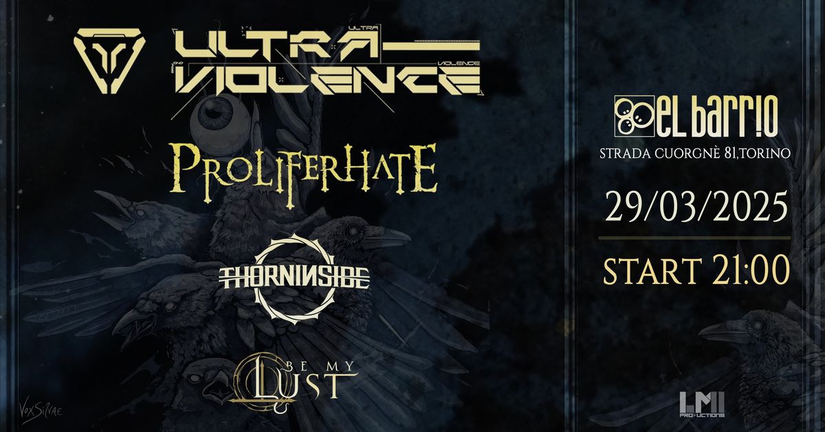 ULTRA-VIOLENCE & PROLIFERHATE & GUESTS | LIVE @ EL BARRIO