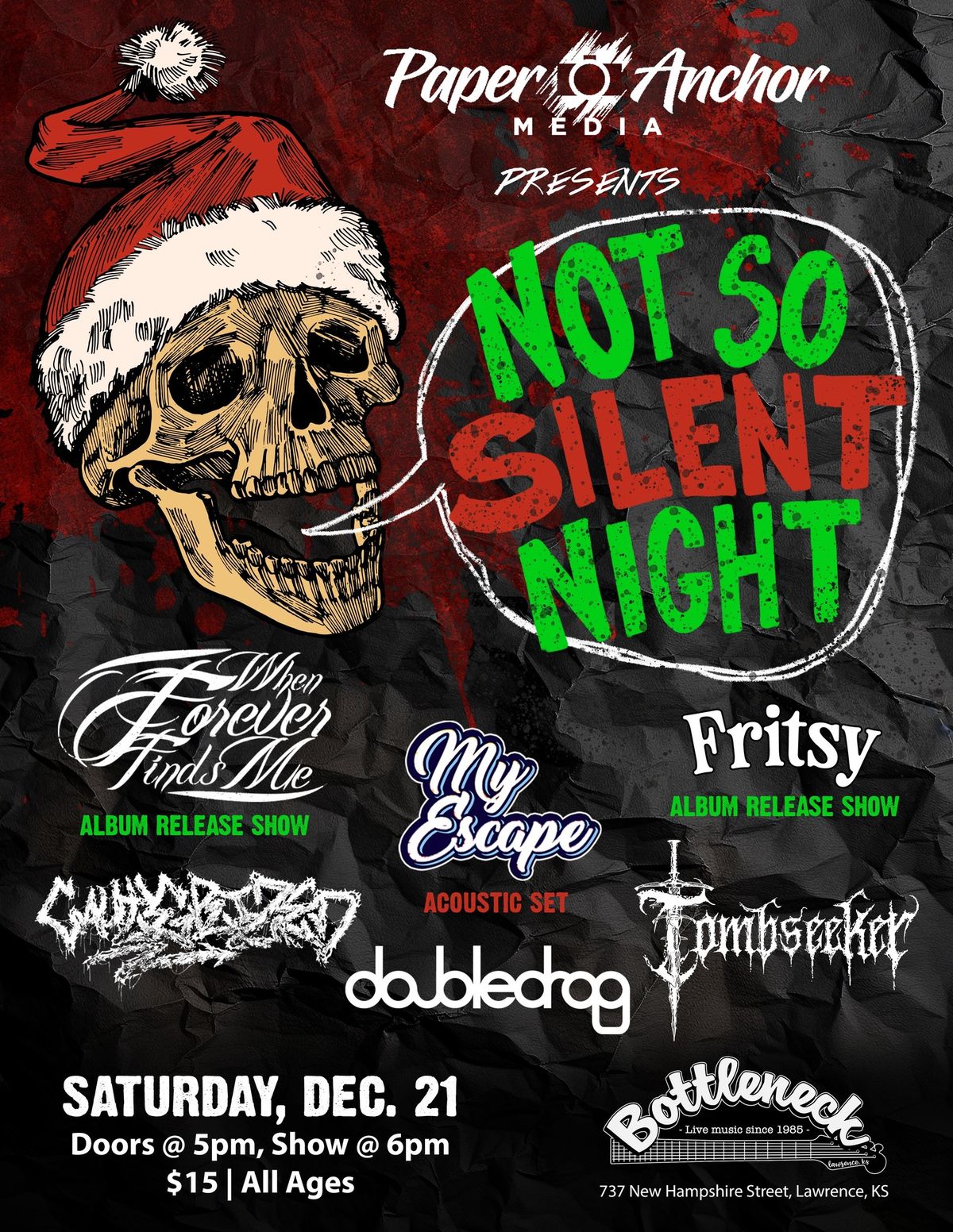 Not So Silent Night at The Bottleneck