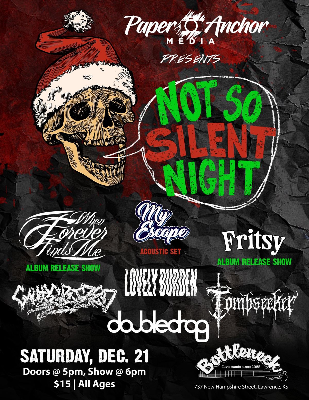 Not So Silent Night at The Bottleneck