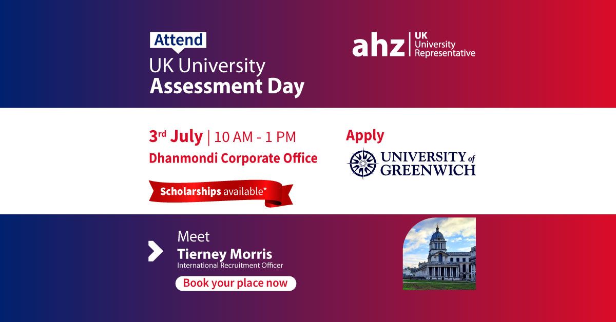 University of Greenwich Assessment Day || AHZ Dhanmondi Corporate Office
