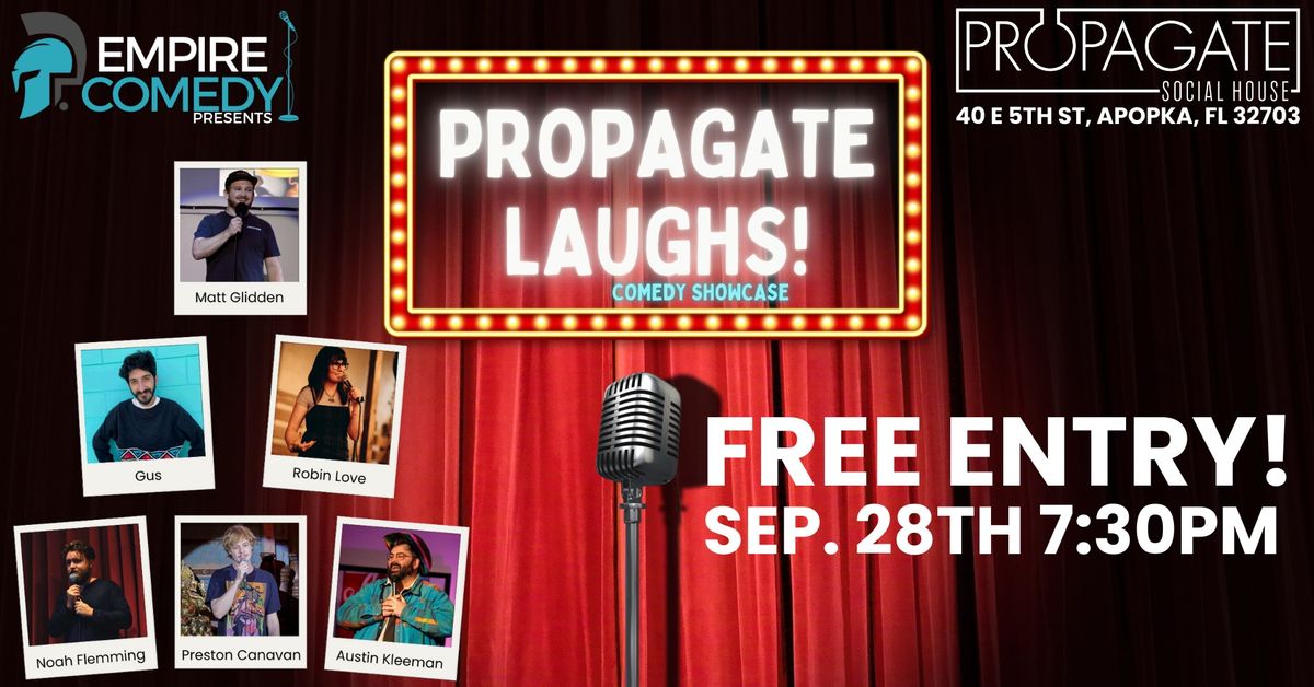 Comedy Showcase @ Propagate Social House!