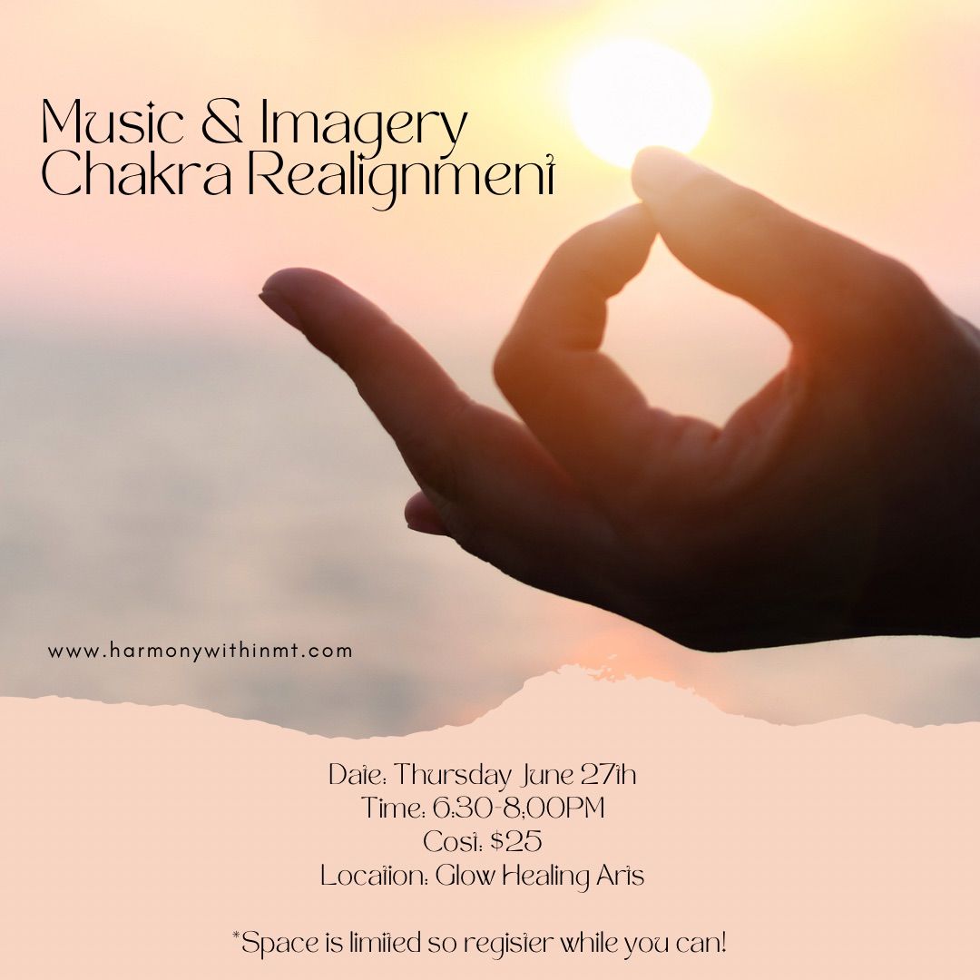 Music & Imagery Chakra Realignment 