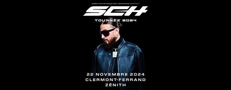 SCH \u2022 Z\u00e9nith, Clermont-Ferrand \u2022 22 Nov. 2024