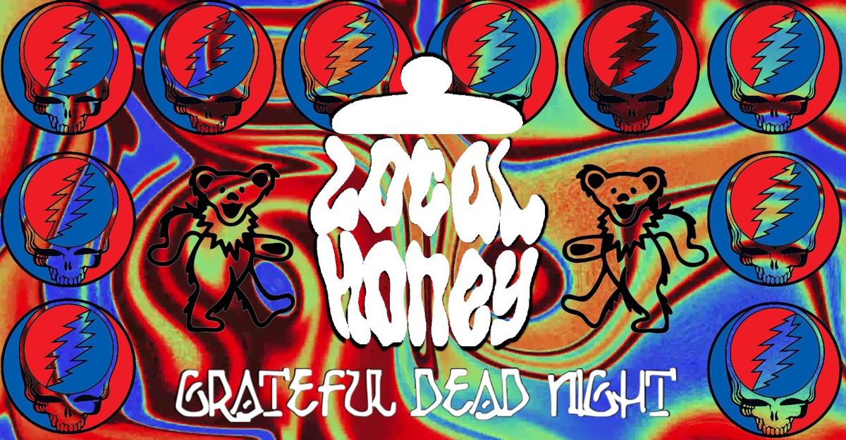 Grateful Dead Night: 4th of July Party!!