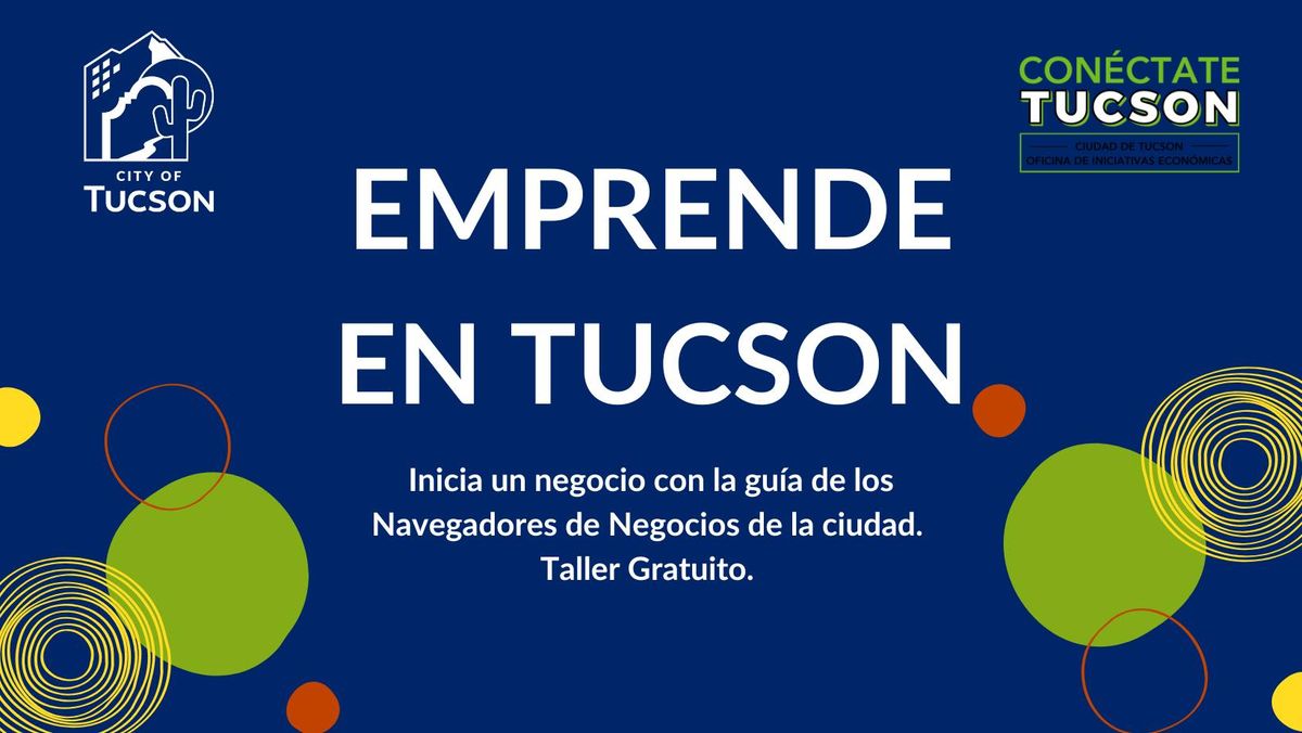 Emprende en Tucson 