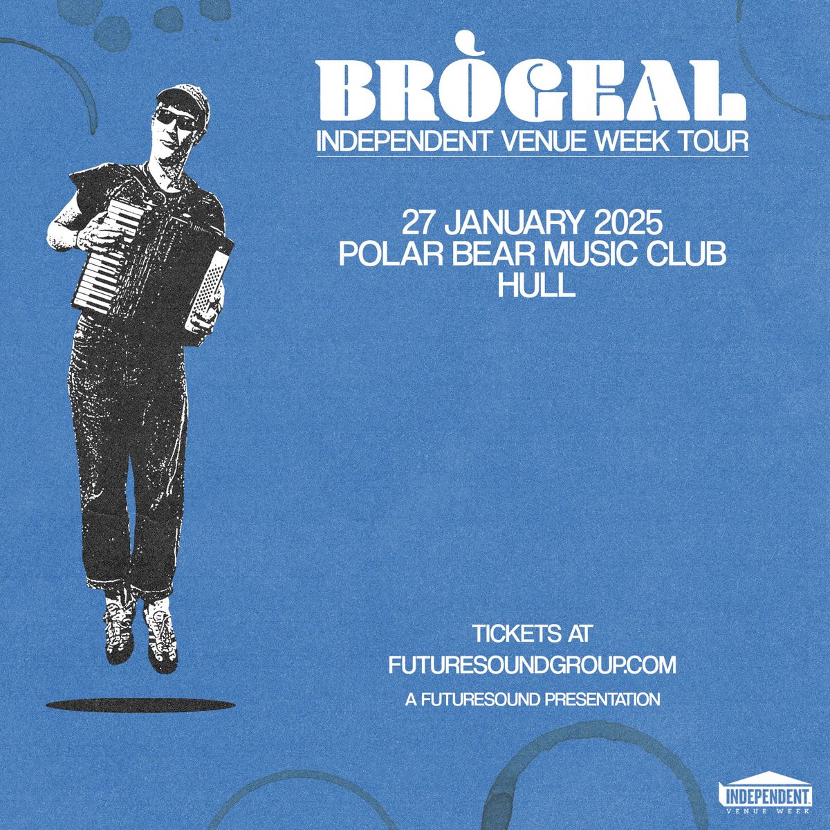 Br\u00f2geal \/\/ Polar Bear Music Club \/\/ Independent Venue Week 2025