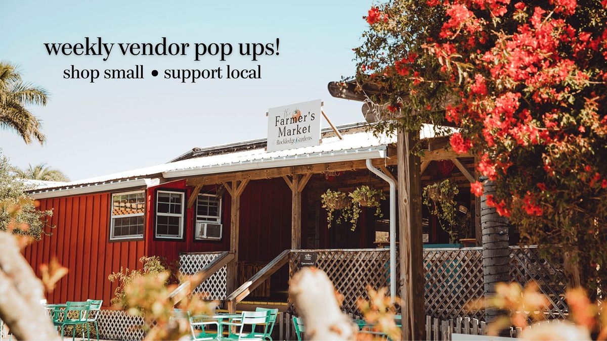 Weekly Vendor Pop Ups in The Market!