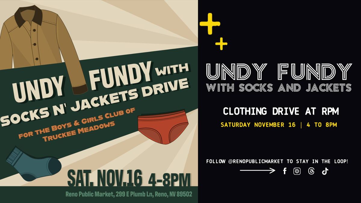 Undy Fundy: Socks & Jackets Clothing Drive at RPM