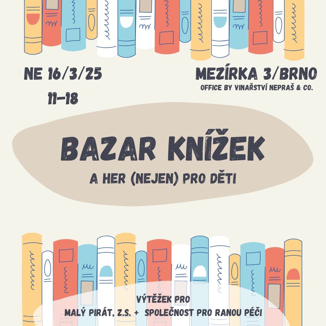 Bazar kn\u00ed\u017eek a her (nejen) pro d\u011bti 