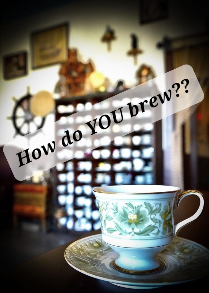 How Do YOU Brew?