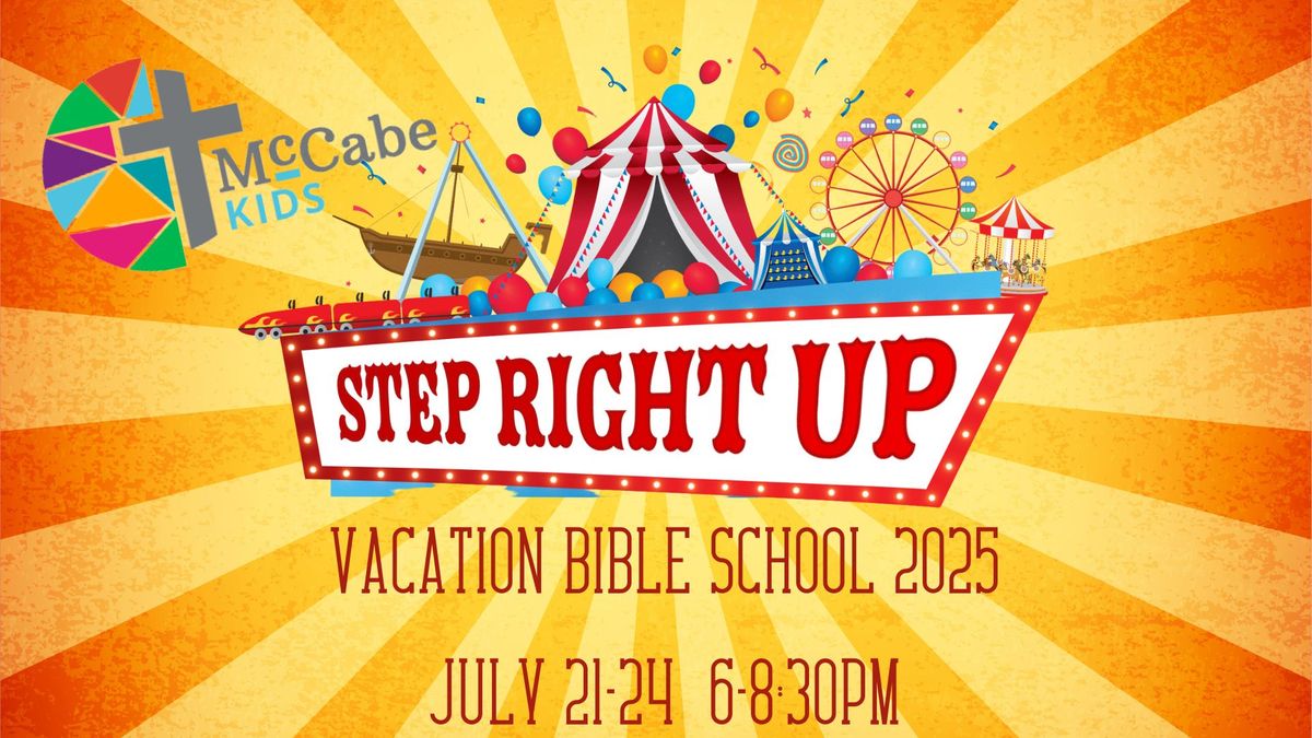 McCabe United Methodist Church- Vacation Bible School 2025-- Step Right Up!