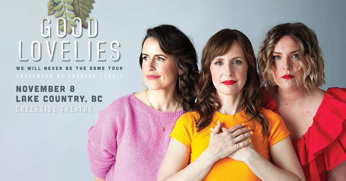 Good Lovelies - "We Will Never Be the Same" Tour