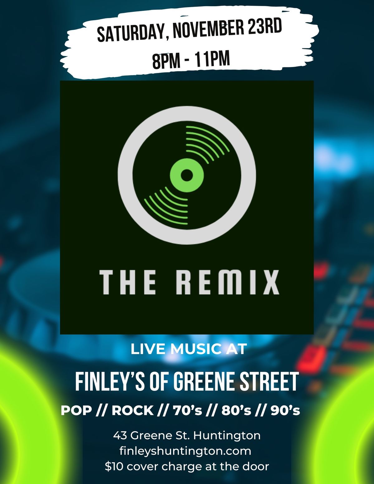 The Remix 11\/23 at Finley's!