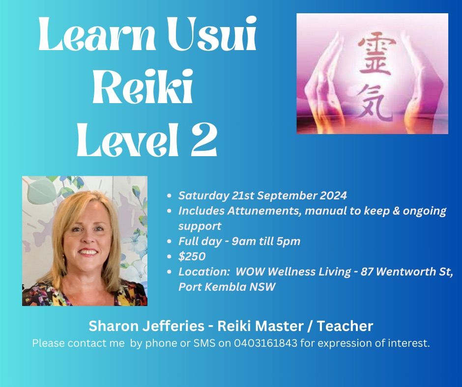 Usui Reiki Level 2