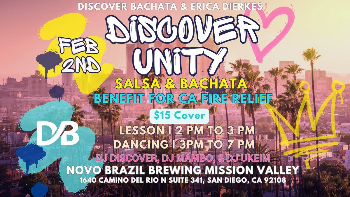 Discover Unity Salsa & Bachata Benefit for CA Fire Relief - Feb 2nd, 2025