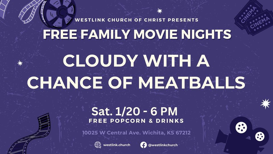 Free Family Movie Night Cloudy with a Chance of Meatballs, Westlink