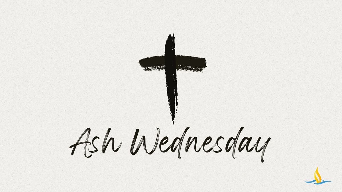 Ash Wednesday Worship & Meals