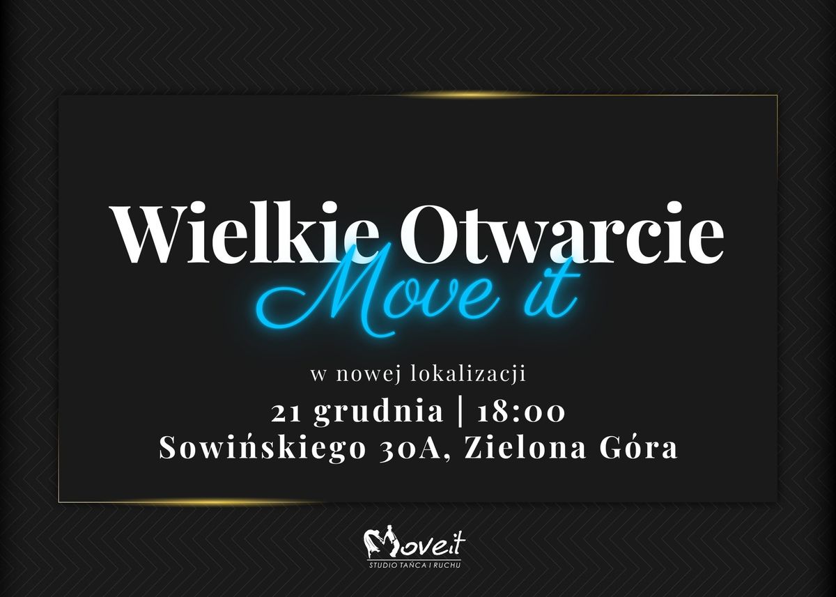 Wielkie otwarcie MOVE IT