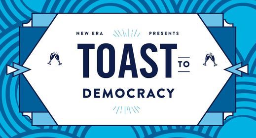 Toast to Democracy 2021