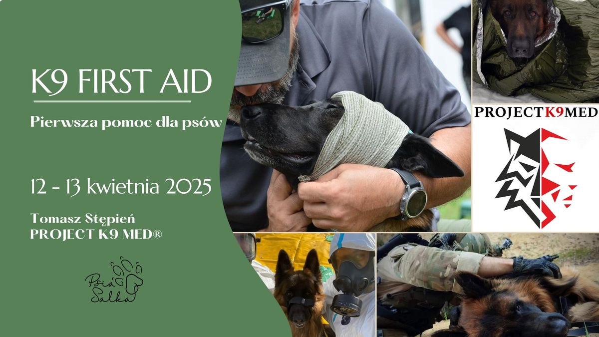 K9 First Aid - pierwsza pomoc dla ps\u00f3w