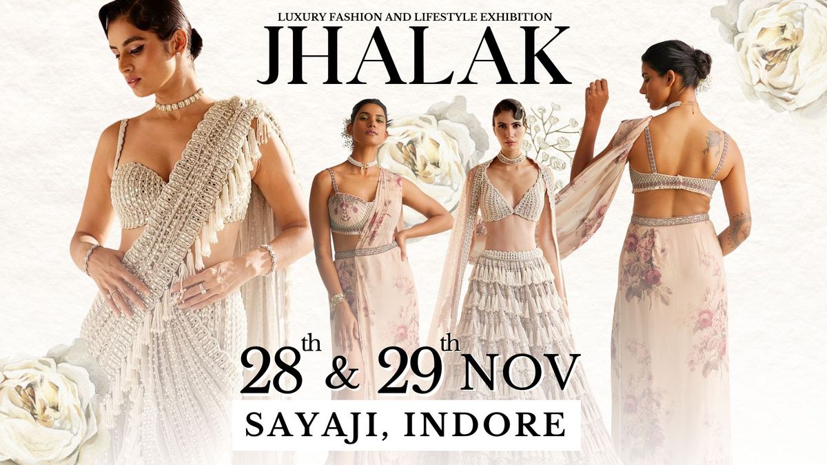 JHALAK EXHIBITION: INDORE 