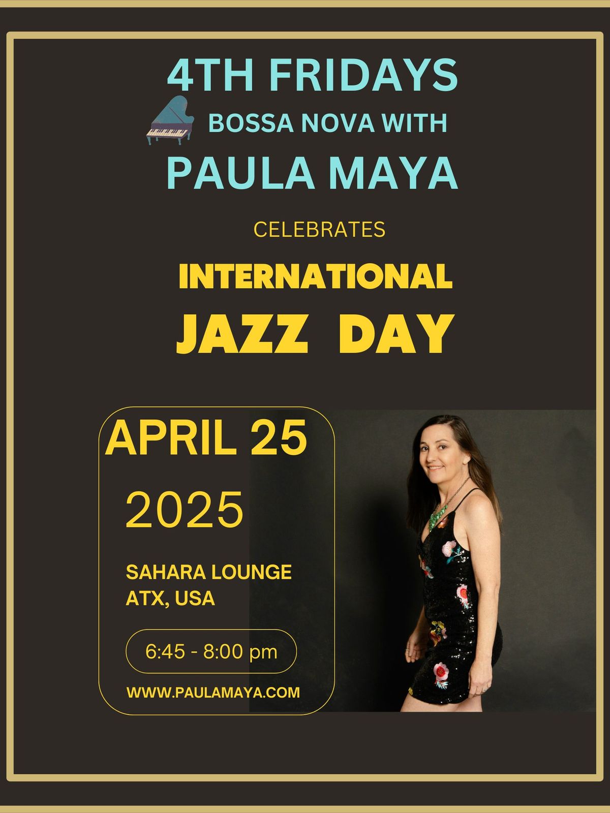 4th Fridays Bossa Nova with Paula Maya Celebrates International Jazz Day