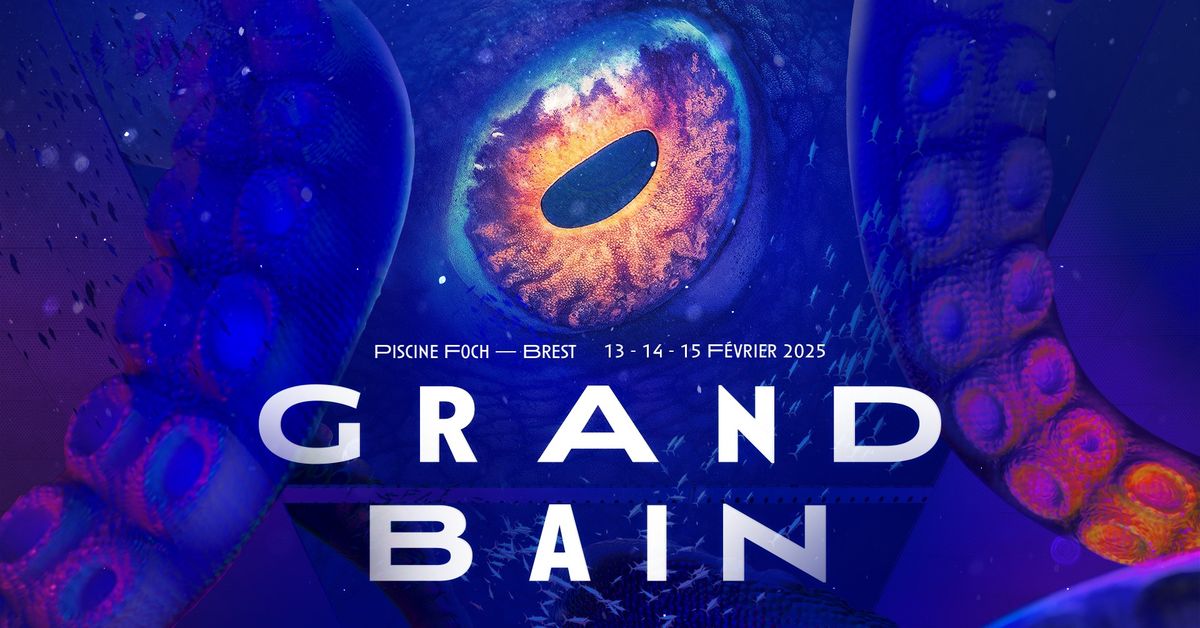 Festival Grand Bain 2025