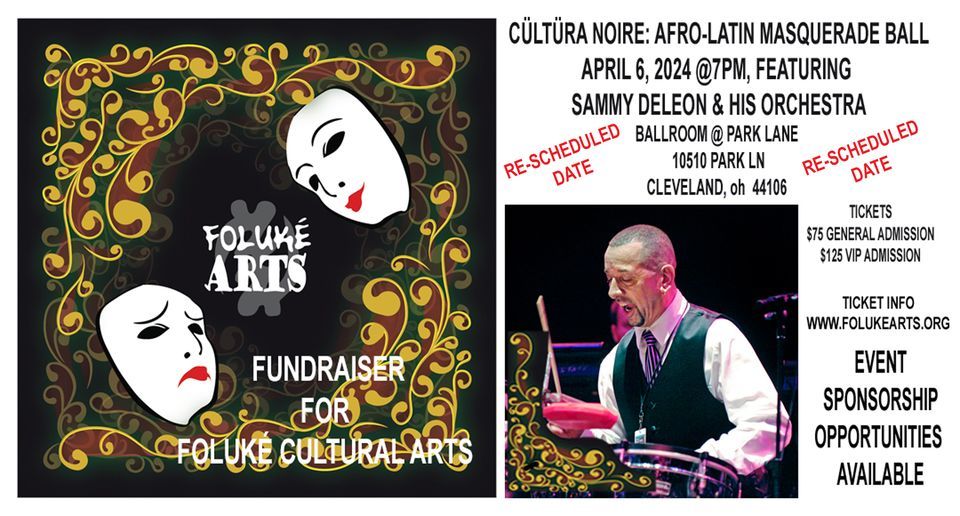 C\u00fclt\u00fcra Noire:  Afro-Latin Masquerade Ball