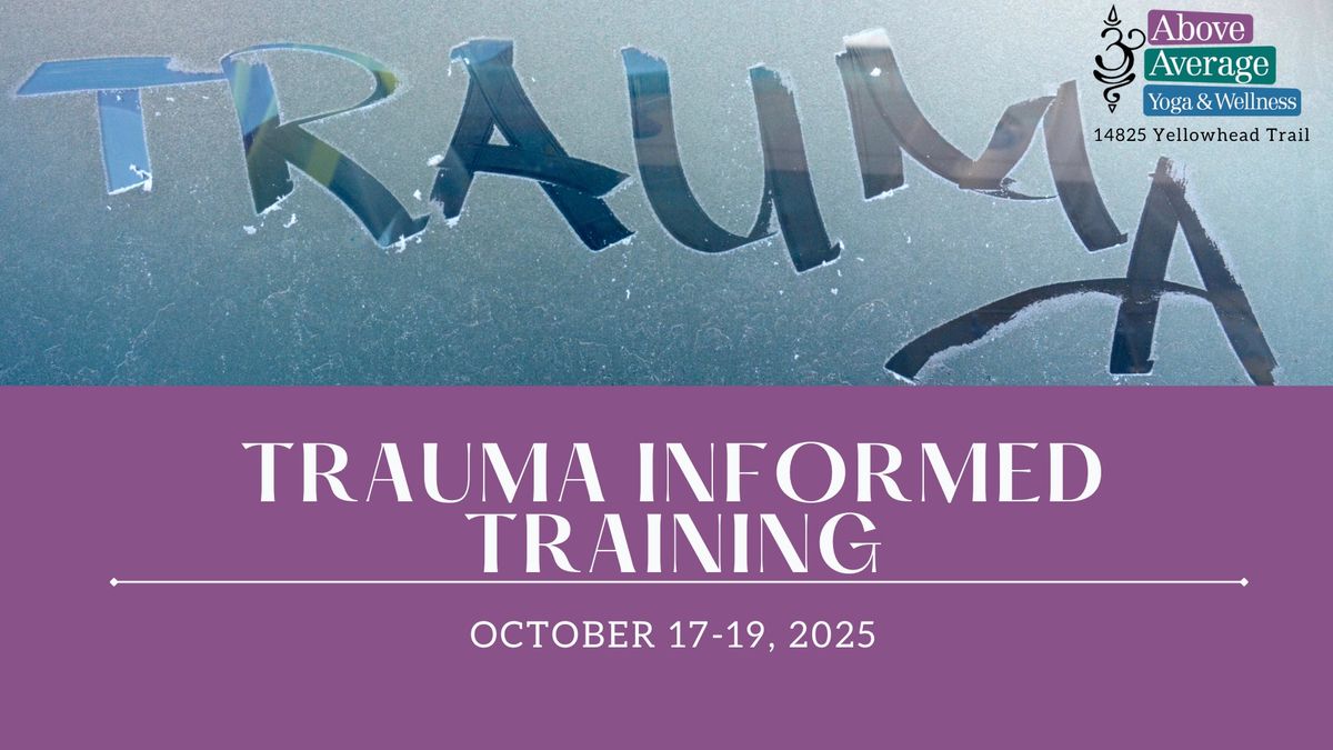 Trauma Informed Training