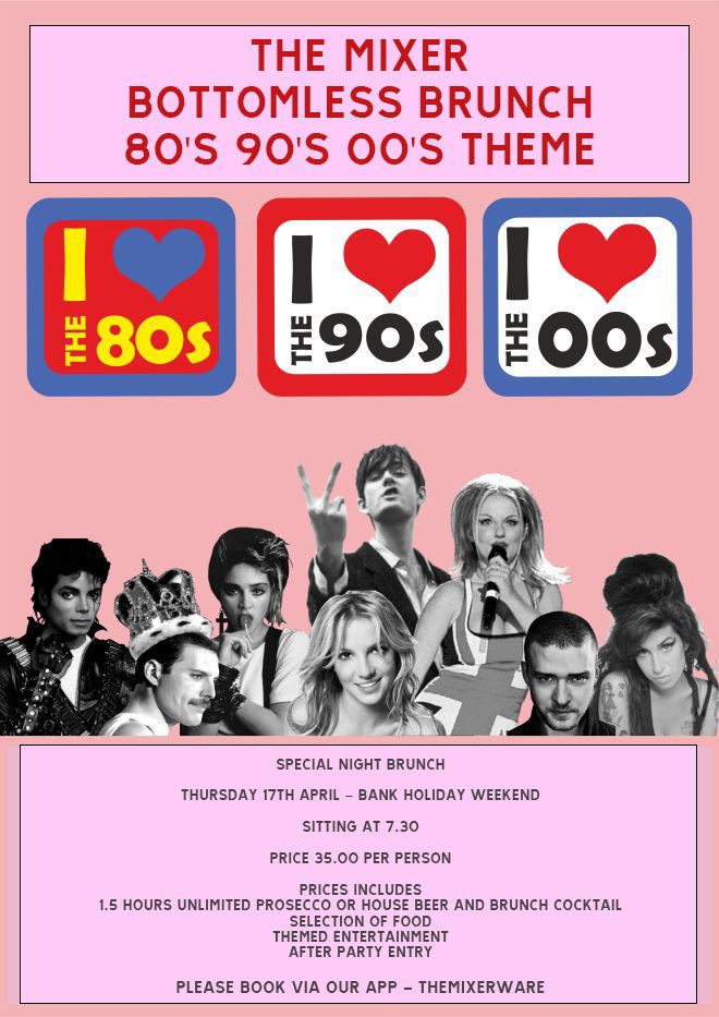 80's, 90's and 00's Night Brunch - Bank Holiday Weekend