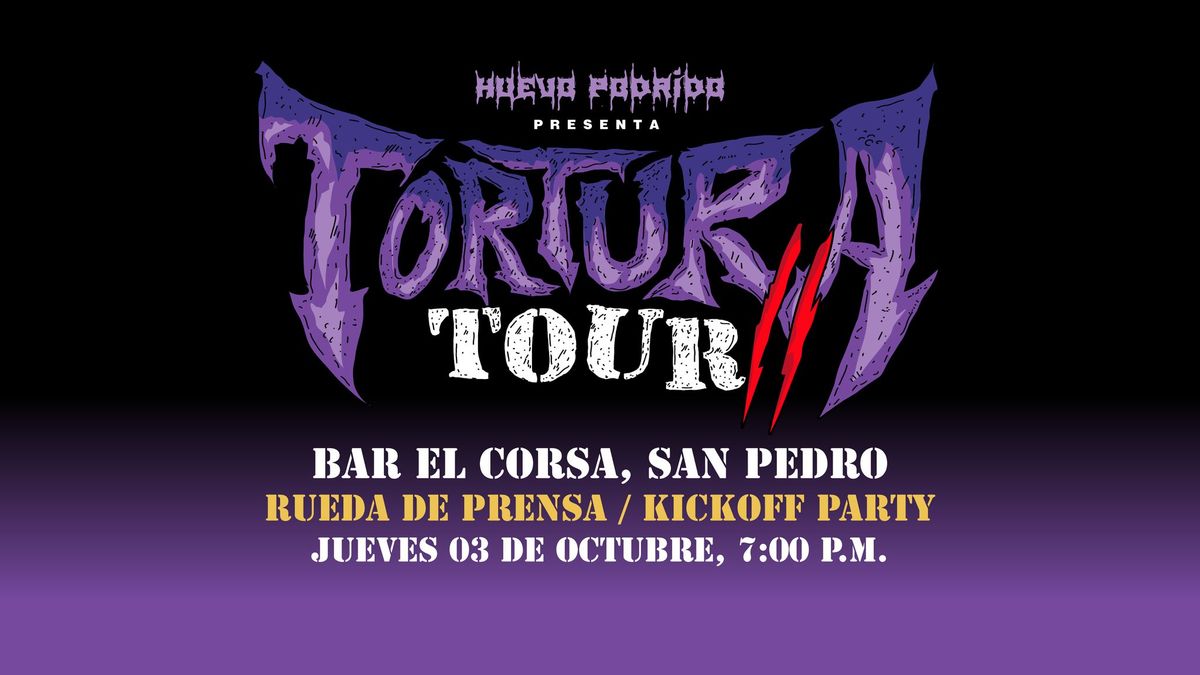 Tortura Tour 2 \/\/ 1\u00ba Fecha \/\/ San Pedro