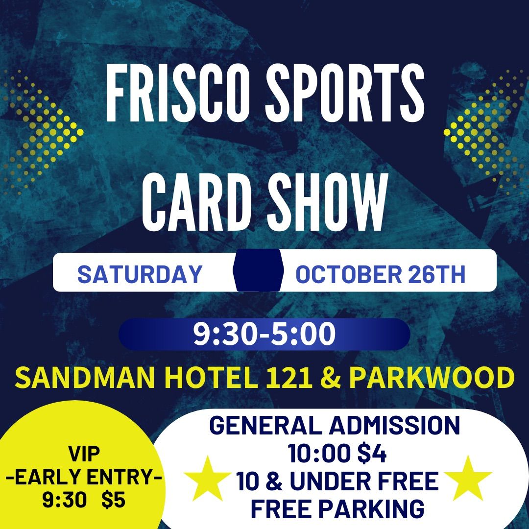 Frisco Sports Card Show