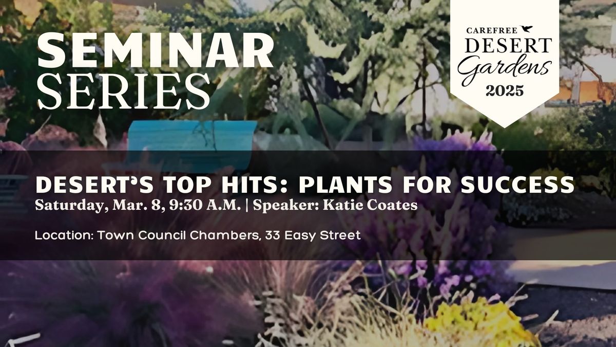 Desert's Top Hits: Plants for Success