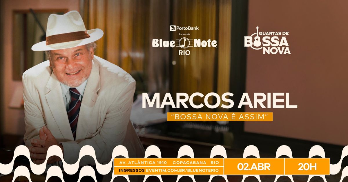 QUARTAS DE BOSSA NOVA | MARCOS ARIEL - "BOSSA NOVA \u00c9 ASSIM"