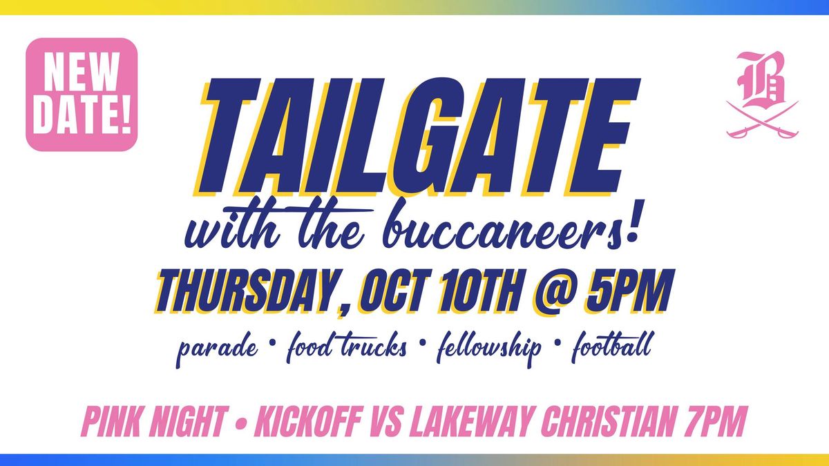 All-School Tailgate: BBS vs Lakeway Christian