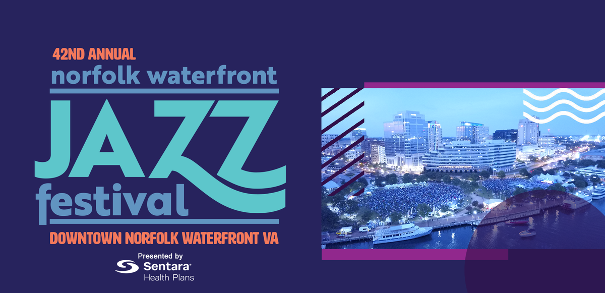 Norfolk Waterfront Jazz Festival (Friday Pass)