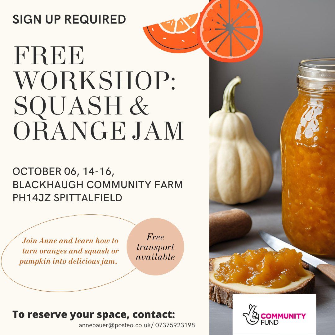 Free Workshop: Squash & Orange Jam (Sign-up required)