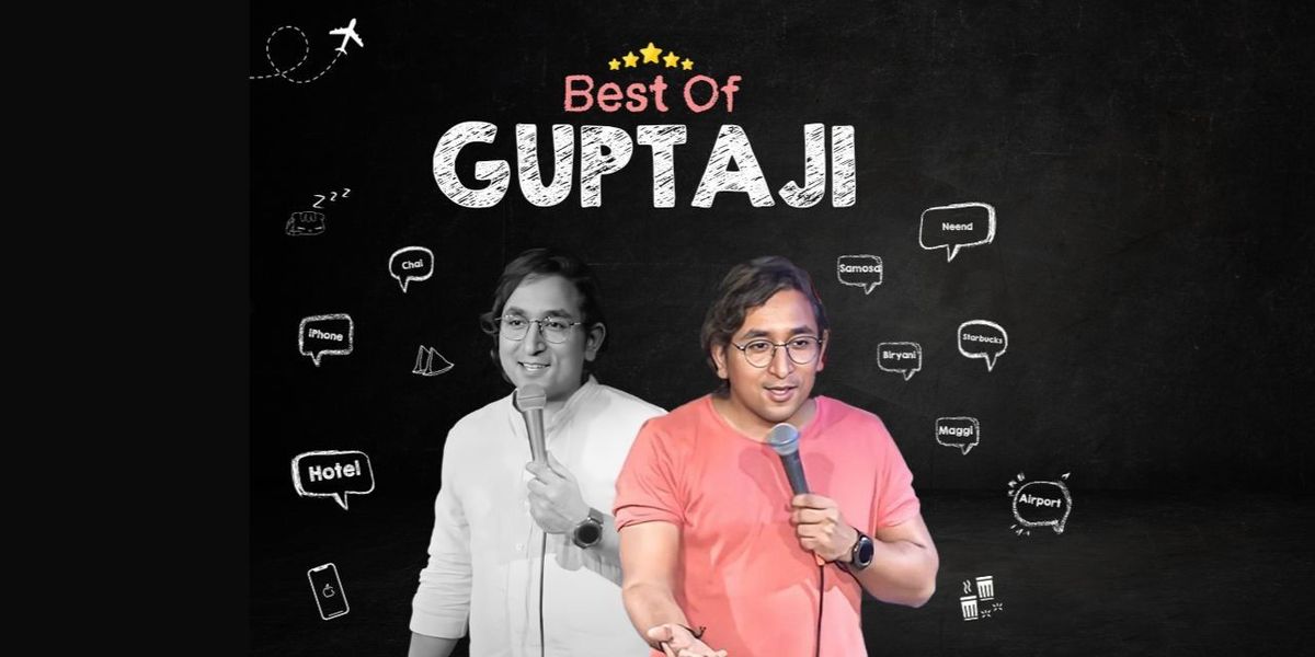 Best of Gupta Ji by Appurv Gupta