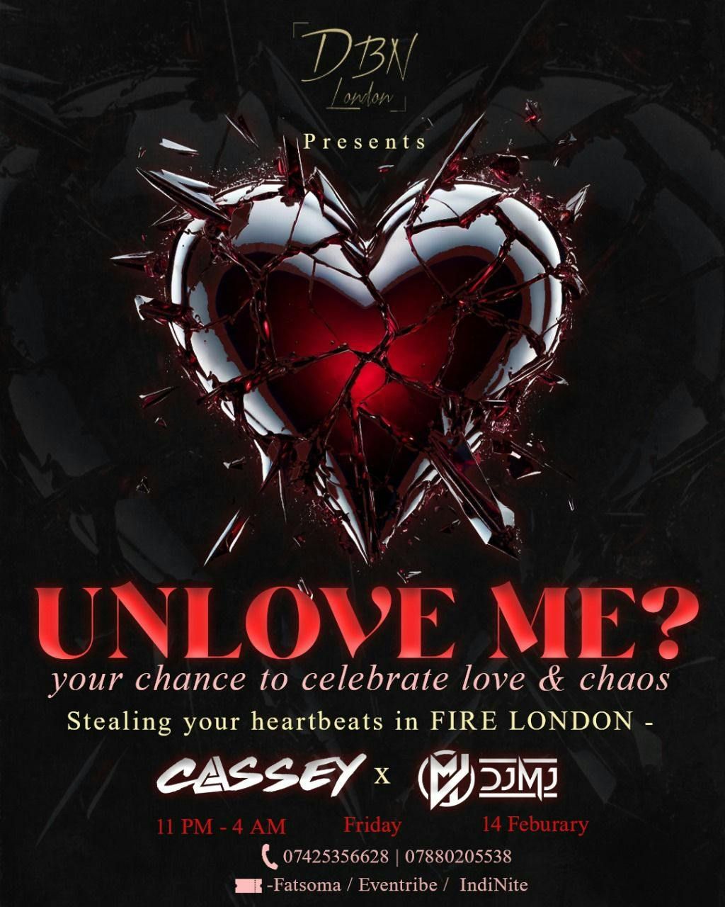 ? UNLOVE ME? \u2013 London\u2019s Hottest Bollywood Afterparty! ?? 