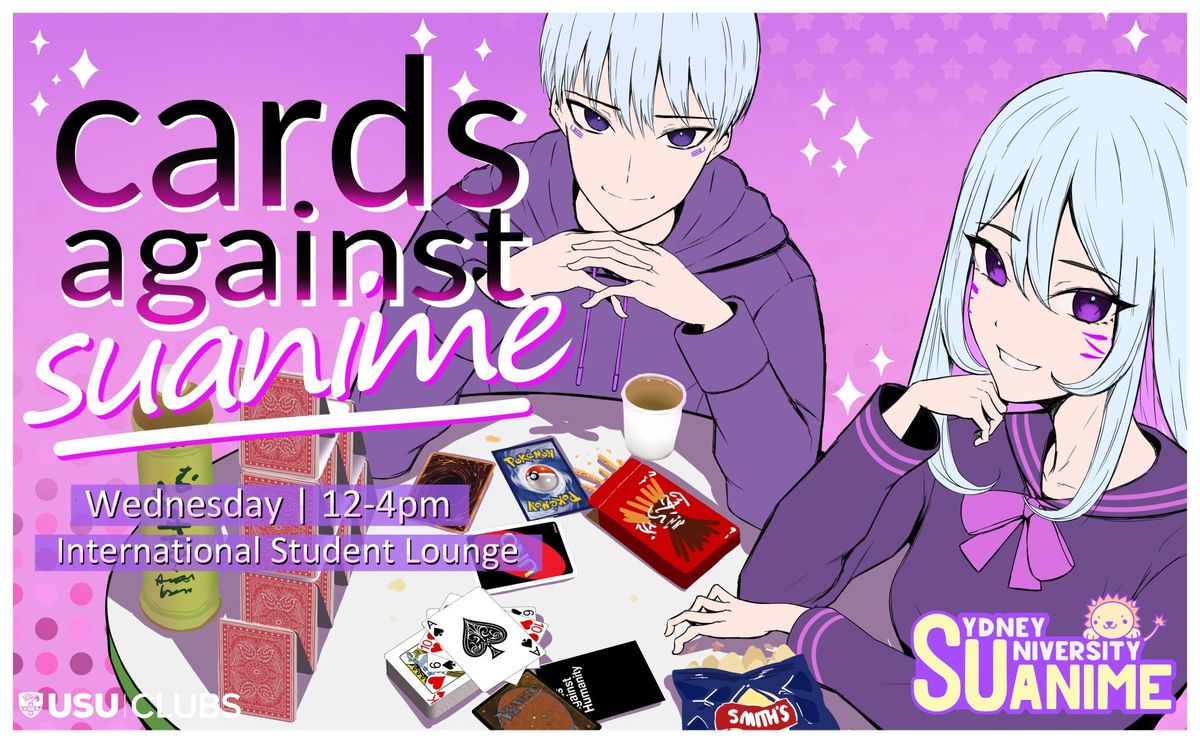 Cards Against SUAnime