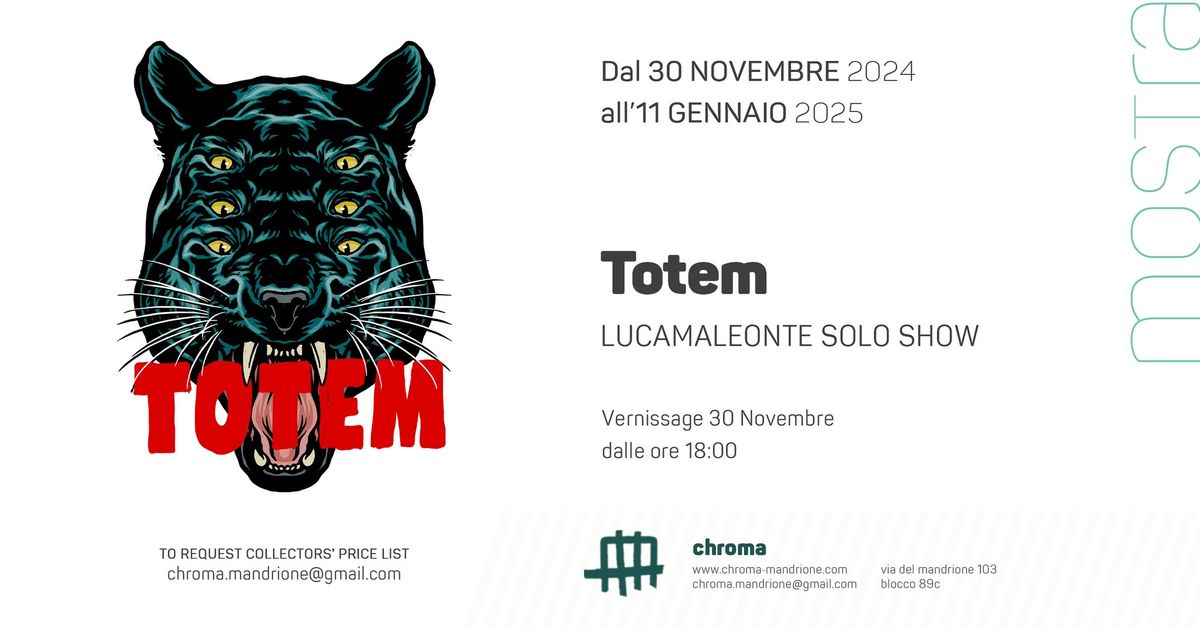 Finissage TOTEM Lucamaleonte solo show