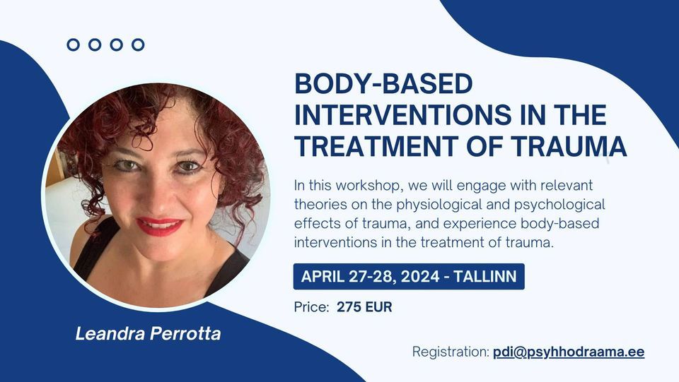 Body-based interventions in the treatment of trauma