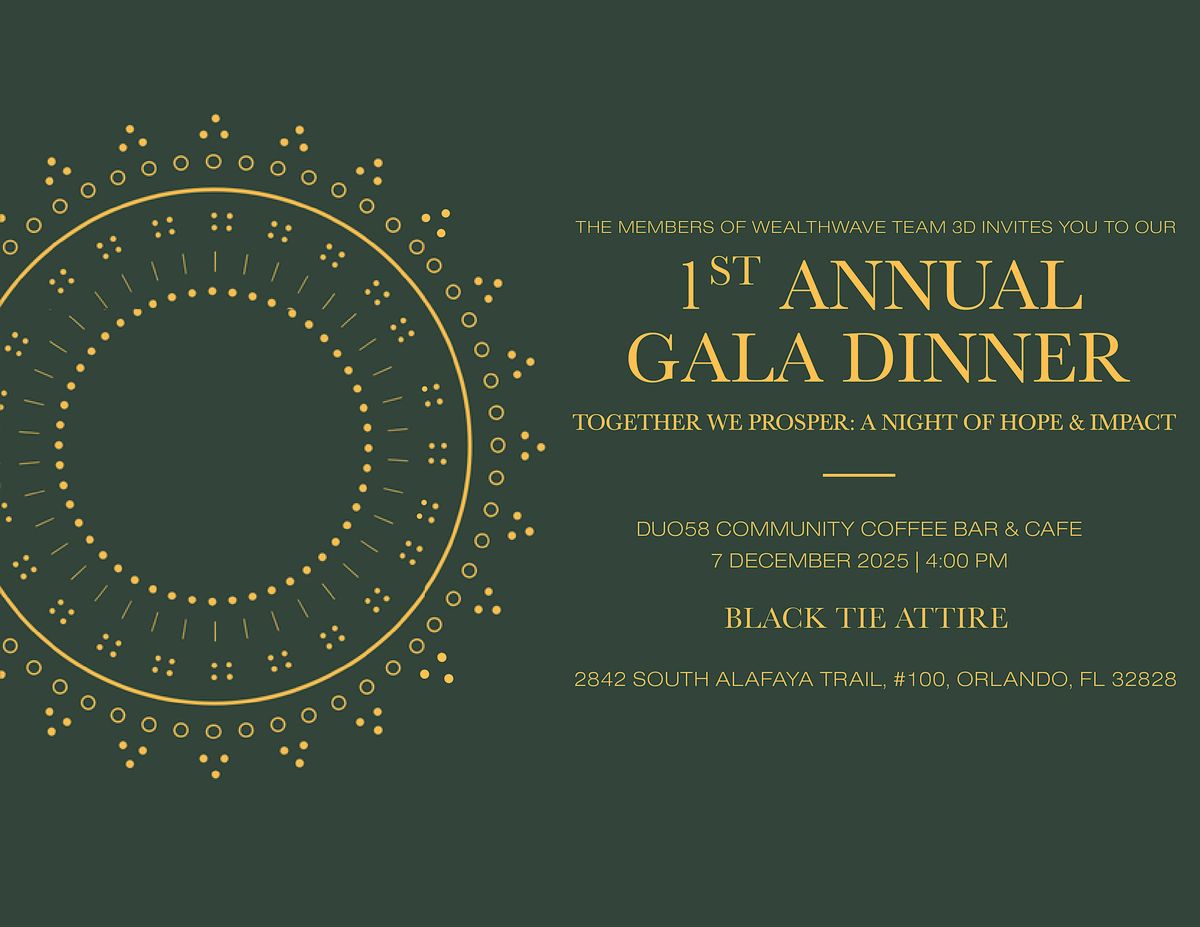 1st Annual Gala Dinner