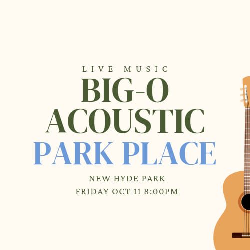 Big-O Acoustic @ Park Place, New Hyde Park